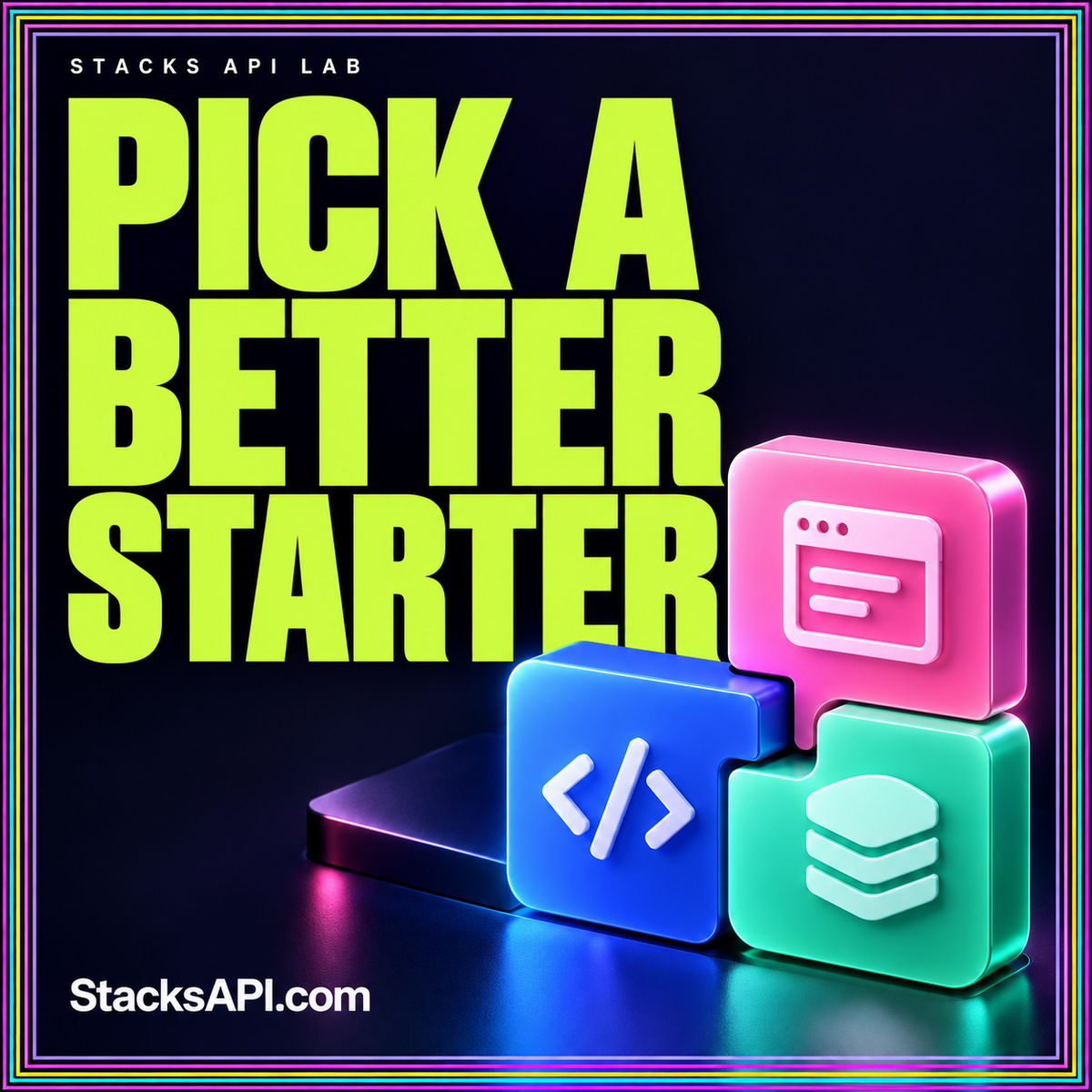 Lime Pick a Better Starter typography with modular application tiles and StacksAPI.com branding.